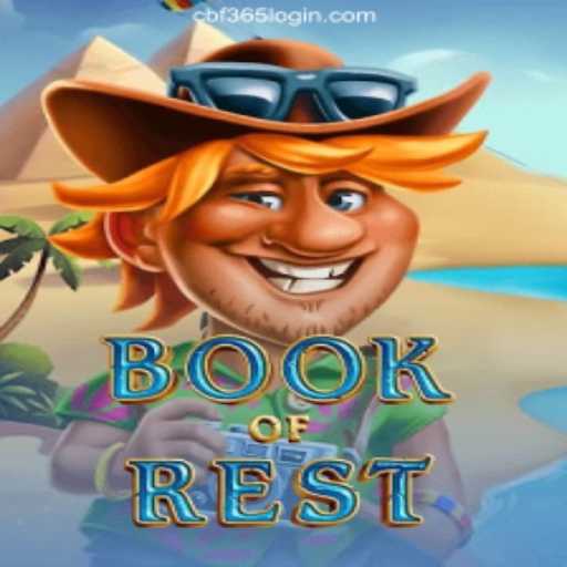 Exploring the Enigmatic World of BookofRest and How to Navigate CBF365 Login